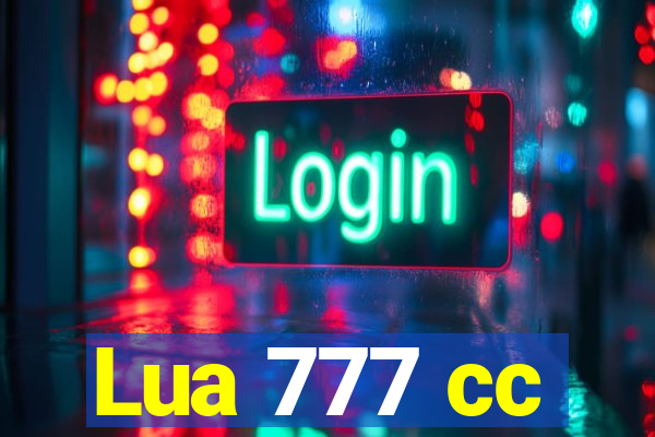 Lua 777 cc